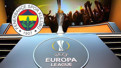 Son dakika | Fenerbahçe'nin UEFA Avrupa Ligi'ndeki rakibi belli oldu