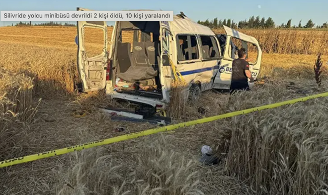 Silivri’de can pazarı! Minibüs otluk alana devrildi: Ölü ve yaralılar var!