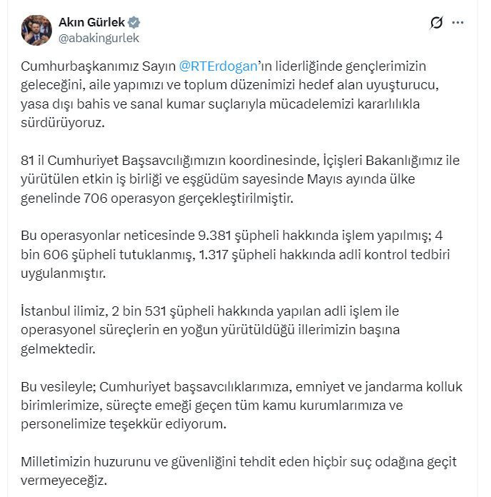 Bakan Gürlek duyurdu! Mayısta 706 operasyon, 4 bin 606 tutuklama gerçekleşti
